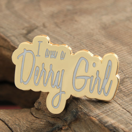 Derry Girl Custom Pins